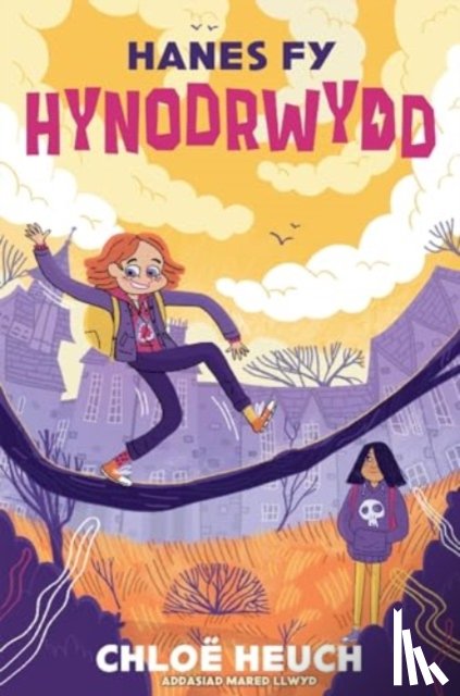 Heuch, Chloe - Hanes fy Hynodrwydd