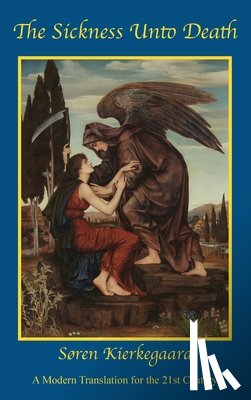 Kierkegaard, Søren - The Sickness Unto Death