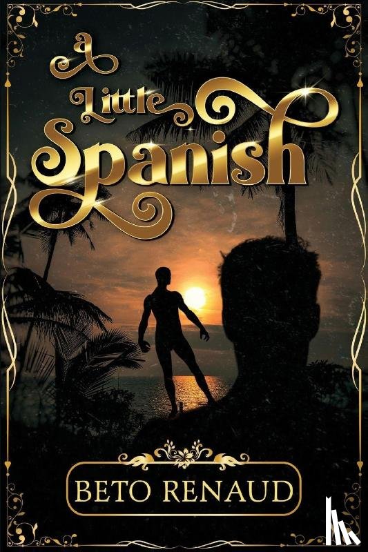 Renaud, Beto - A Little Spanish