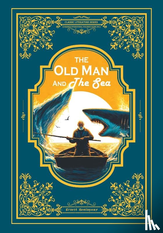 Ernest Hemingway - The Old Man And The Sea