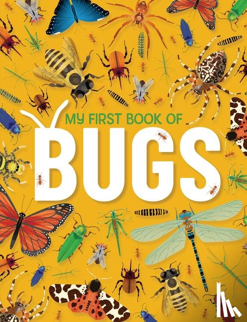 Kington, Emily - My First Book of Bugs