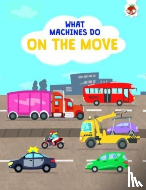 Allan, John - What Machines Do: ON THE MOVE