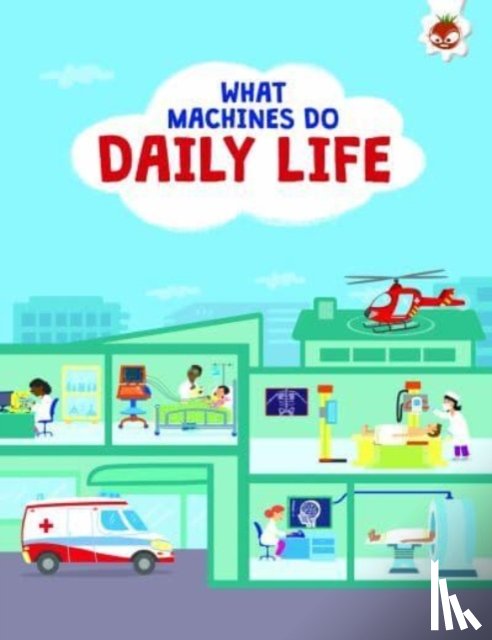 Allan, John - What Machines Do: DAILY LIFE