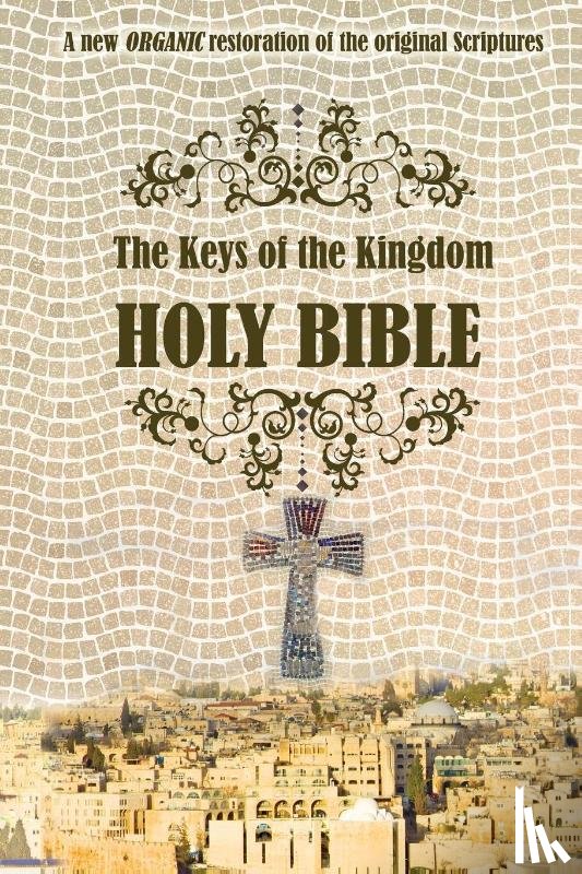 Sparkes, Christopherh - The Keys of the Kingdom Bible