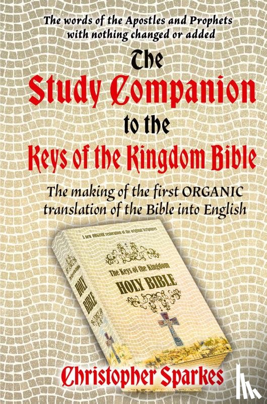 Sparkes, Christopher - Study Companion to the Keys of the Kingdom Bible