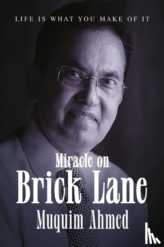 Ahmed, Muquim - Miracle on Brick Lane