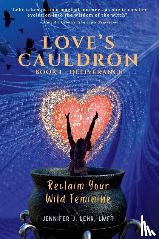 Lehr, Jennifer J. - Love's Cauldron