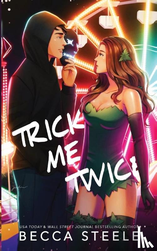 Steele, Becca - Trick Me Twice - Special Edition