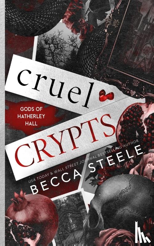 Steele, Becca - Cruel Crypts