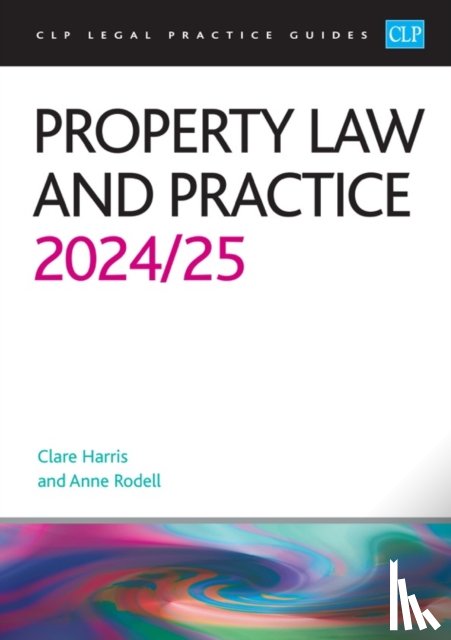 Rodell - Property Law and Practice 2024/2025