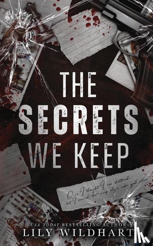 Wildhart, Lily - The Secrets We Keep