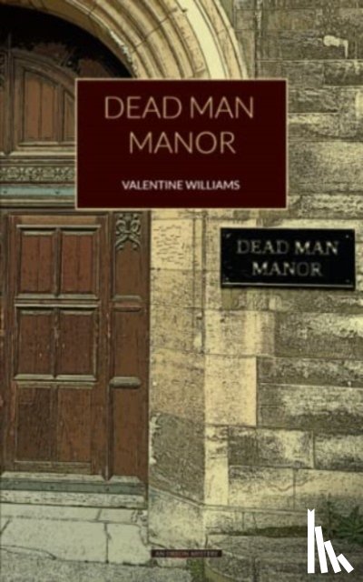 Williams, Valentine - Dead Man Manor