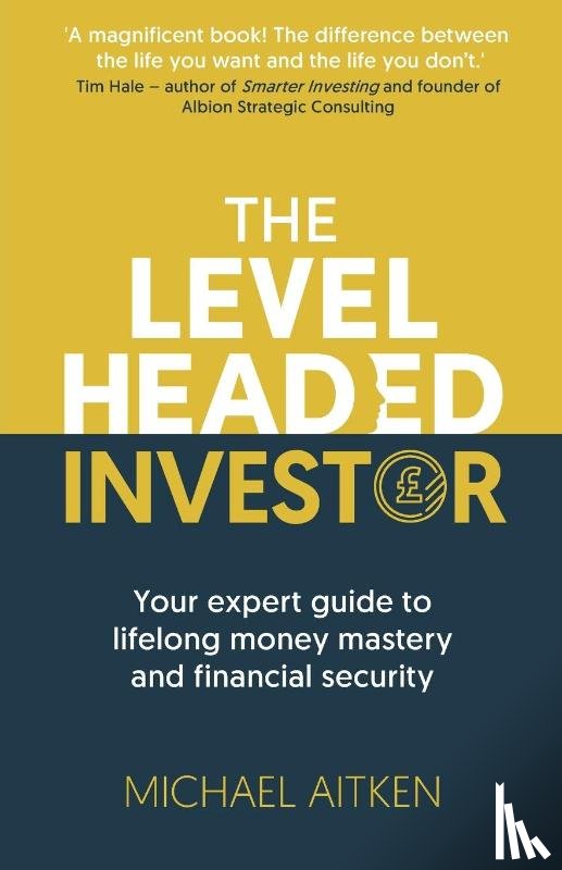 Aitken, Michael - The Levelheaded Investor