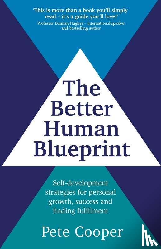 Cooper, Pete - The Better Human Blueprint