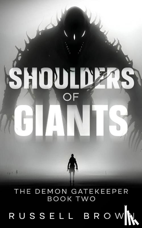 Brown, Russell - Shoulders of Giants