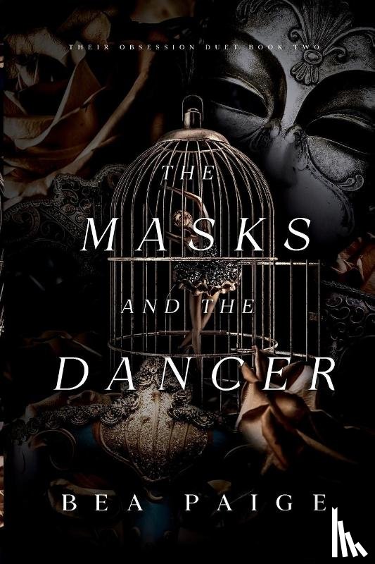 Paige, Bea - The Masks and The Dancer