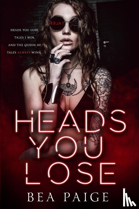 Paige, Bea - Heads You Lose