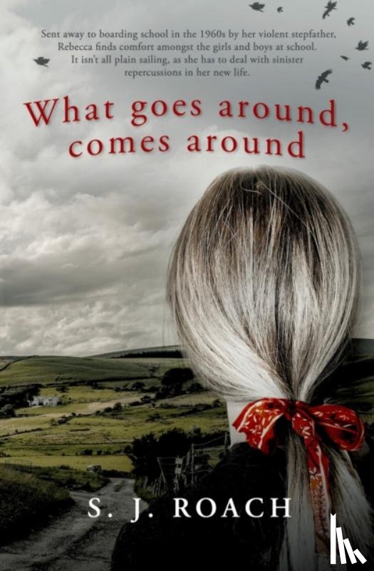 Roach, S.J. - What goes around, comes around
