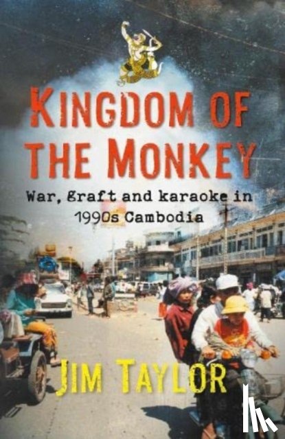 Taylor, Jim - Kingdom of the Monkey