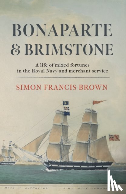 Brown, Simon Francis - Bonaparte & Brimstone