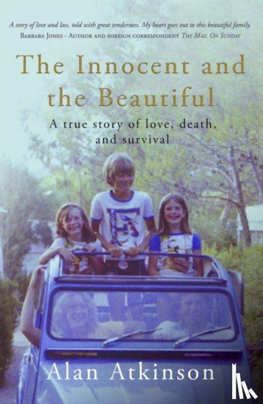 Atkinson, Alan - The Innocent and the Beautiful