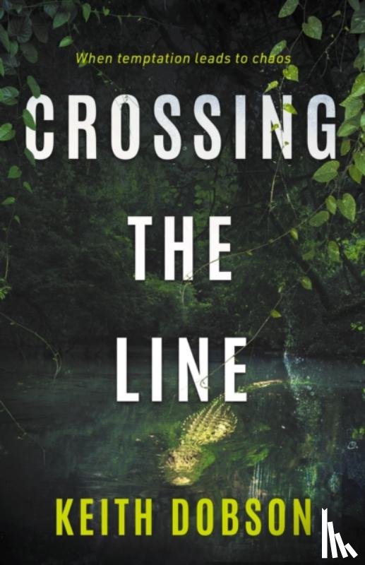Dobson, Keith - Crossing the Line