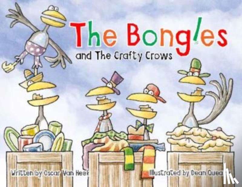 van Heek, Oscar - The Bongles and The Crafty Crows