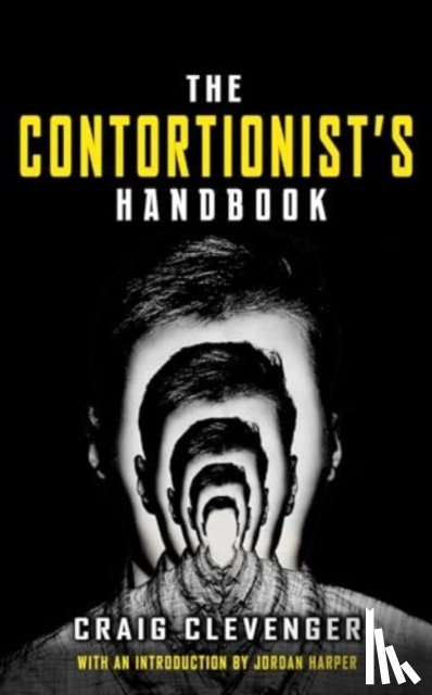 Clevenger, Craig - The Contortionist's Handbook