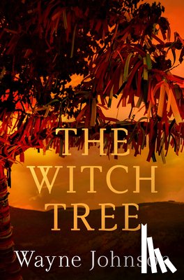 Johnson, Wayne - The Witch Tree