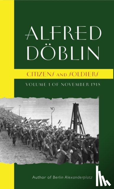Doblin, Alfred - Citizens and Soldiers