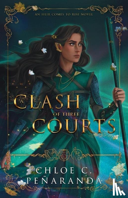 Penaranda, Chloe C. - A Clash of Three Courts