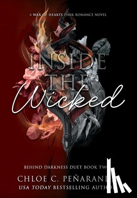 Penaranda, Chloe C - Inside The Wicked (Behind Darkness Duet Book 2)