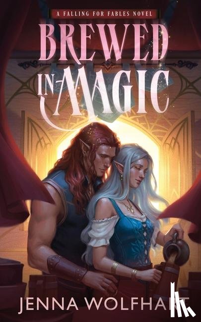 Wolfhart, Jenna - Wolfhart, J: Brewed in Magic