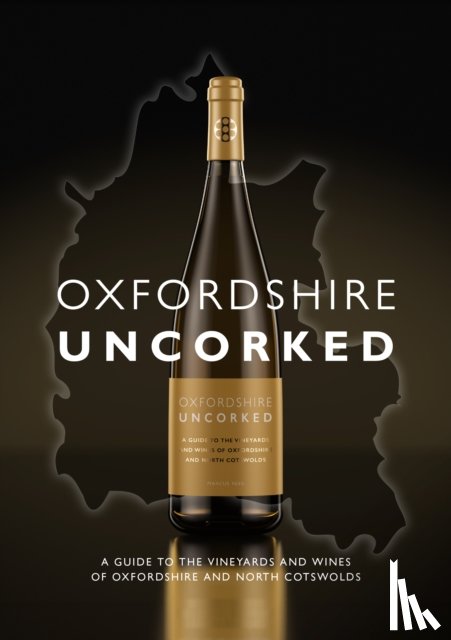 Rees, Marcus - Oxfordshire Uncorked