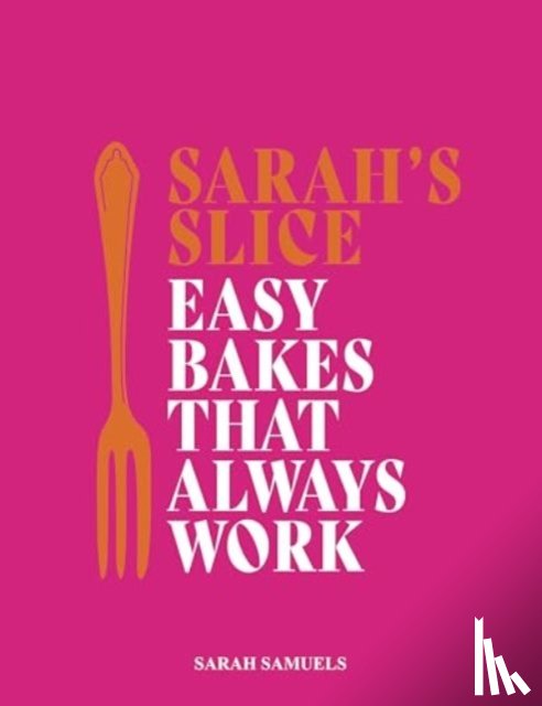 Samuels, Sarah - Sarah's Slice