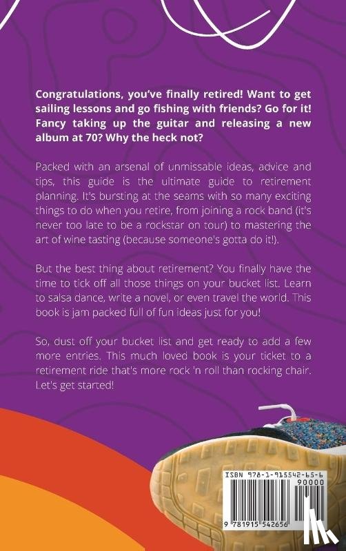 Rian, Kate - The Ultimate Guide to 209 Things to Do When You Retire - The perfect gift for men & women with lots of fun retirement activity ideas