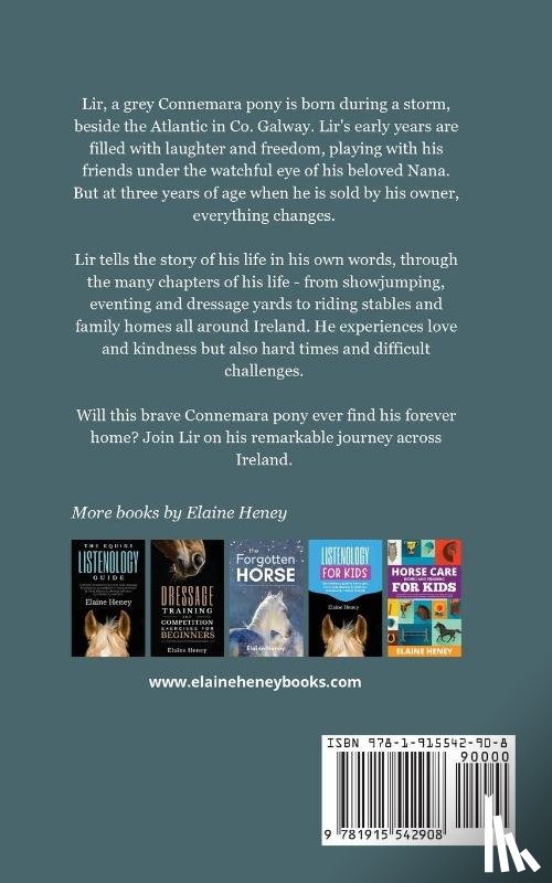 Heney, Elaine - The Galway Connemara | The Autobiography of an Irish Connemara Pony. If horses could talk