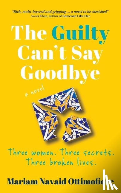 Navaid Ottimofiore, Mariam - The Guilty Can't Say Goodbye