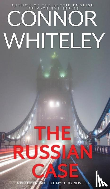Whiteley, Connor - The Russian Case