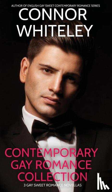 Whiteley, Connor - Contemporary Gay Romance Collection