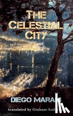 Marani, Diego - The Celestial City