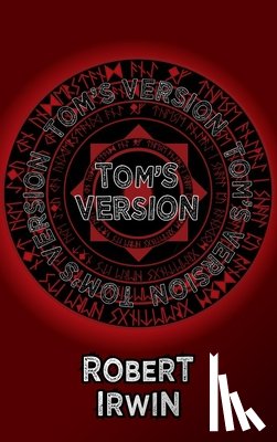 Irwin, Robert - Tom's Version