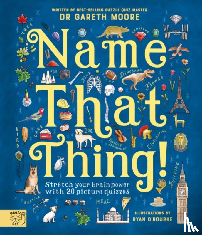 Moore, Dr Gareth - Name That Thing