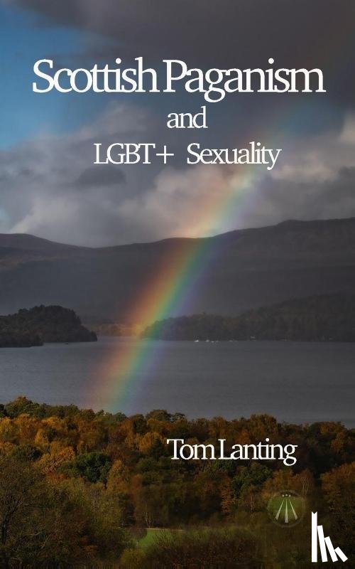 Lanting, Tom - Scottish Paganism