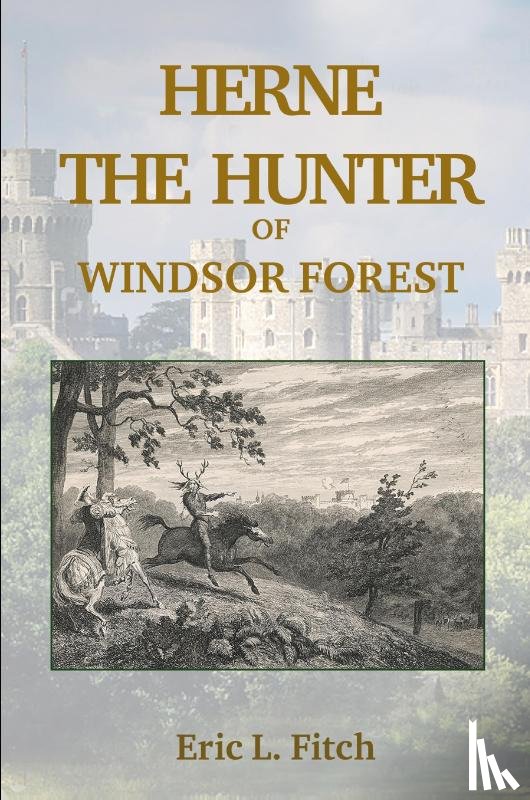 Fitch, Eric L - Herne The Hunter