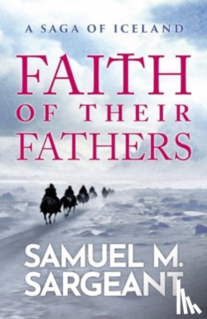Sargeant, Samuel - Faith of their Fathers