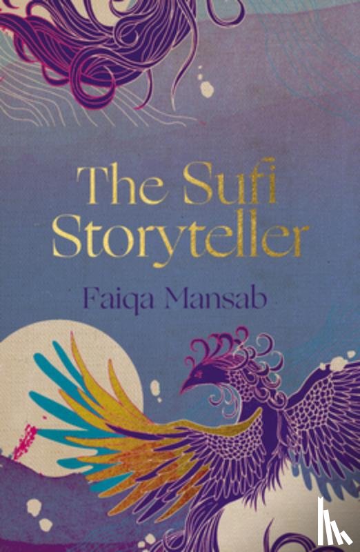 Mansab, Faiqa - The Sufi Storyteller