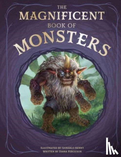 Ferguson, Diana - The Magnificent Book of Monsters