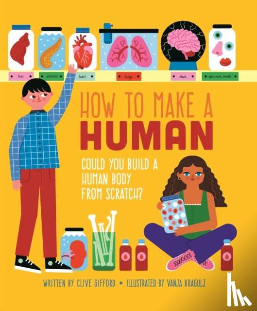 Gifford, Clive - How To Make A Human