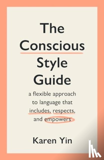 Yin, Karen - The Conscious Style Guide